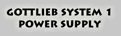 Gottlieb System 1 Power Supply Logo